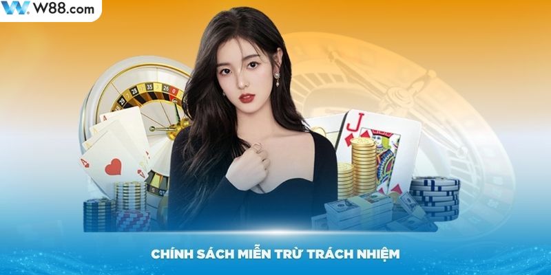 Những thông tin liên quan đến miễn trừ trách nhiệm tại WW88