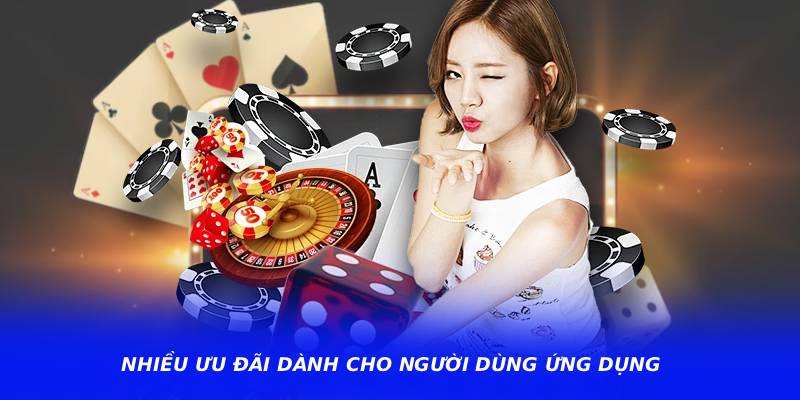 Nhiều ưu đãi dành cho người dùng ứng dụng